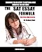The Sat Essay Formula: That Gets High Scores