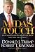 Midas Touch: Why Some Entrepreneurs Get Rich-And Why Most Don't