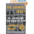 The Looming Tower: Al Qaeda and the Road to 9 11 (Vintage) by Lawrence Wright