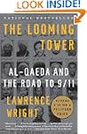 The Looming Tower: Al Qaeda and the R...