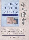 Chinese Pediatric Massage: A Practitioner