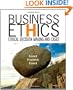 Business Ethics: Ethical Decision Making and Cases