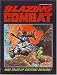 Books : Blazing Combat
