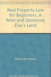 Real property law for beginners