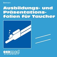 Ausbildungs- und Pr�sentationsfolien f�r Taucher: Version 1.0
