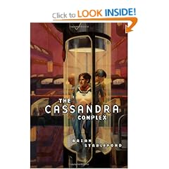 The Cassandra Complex