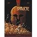 Sparte, Tome 1 : Ne jamais demander gr�ce
