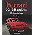 Ferrari 308, 328 and 348: The Complete Story