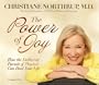 The Power of Joy: How the Deliberate Pursuit of Pleasure
