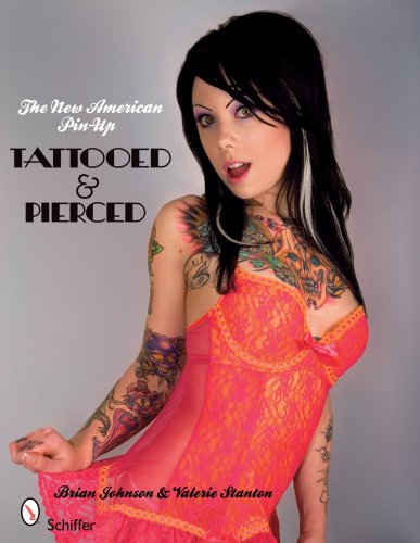 The New American Pin-up: Tattooed & Pierced