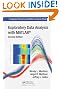 Exploratory Data Analysis with MATLAB, Second Edition (Chapman & Hall/CRC Computer Science & Data Analysis)