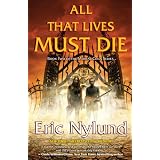 All That Lives Must Die: Book Two of the Mortal Coils Series