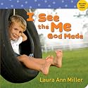 I See the Me God Made (I See Board Books)