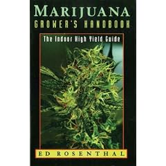 The Marijuana Grower's Handbook: The Indoor High Yield Guide
