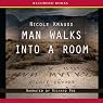 Man Walks Into a Room