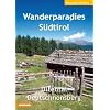 Wanderparadies S�dtirol: Ultental Deutschnonsberg