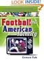 Football And American Identity (Contemporary Sports Issues)
