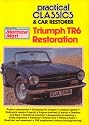 Triumph TR6 Restoration (Practical Classics)