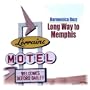 Long Way to Memphis