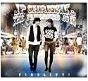 Fidelity! [Deluxe Enhanced Edition]