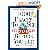 1,000 Places to See in the United States and Canada Before You Die, updated ed.