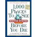 1,000 Places to See in the USA & Canada: Revised Edition