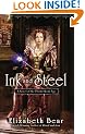 Ink and Steel (Promethean Age Novels)