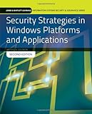 Security Strategies In Windows Platforms And Applications
