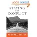 Staying with Conflict: A Strategic Approach to Ongoing Disputes