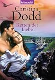 Ketten der Liebe: Roman - Christina Dodd