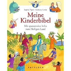 Meine Kinderbibel: Mit spannenden Infos zum Heiligen Land