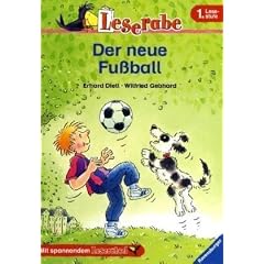 Leserabe. Der neue Fu�ball. 1. Lesestufe, ab 1. Klasse