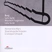 Berg: Lyric Suite, Wozzeck
