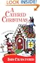 A Catered Christmas (Mystery with Recipes, No. 3)