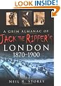 A Grim Almanac of Jack the Ripper's London 1870-1900
