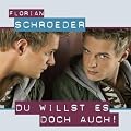 Du Willst Es Doch Auch!