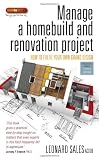 Manage a Homebuild and Renovation Project: How to Fulfil Your Own Grand Design