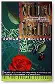 Virtual Reality: The Revolutionary Technology of Computer-Generated Artificial Worlds - and How It Promises to Transform Society
