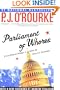 Parliament of Whores: A Lone Humorist Attempts to Explain the Entire U.S. Government