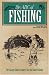 The New ABC of Fishing: The Complete Guide to Angling for Coarse, Sea and Game Fish
