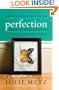 Perfection: A Memoir of Betrayal and Renewal