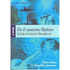 Die 13 satanischen Blutlinien: Das Ende der Freiheit der V�lker n�hert sich
