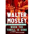 When the Thrill Is Gone: A Leonid McGill Mystery