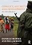Conflict, Security and Development: An Introduction