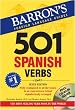 501 Spanish Verbs: with CD-ROM (Barron's Foreign Language Guides)