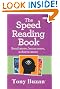 The Speed Reading Book: Read More, Learn More, Achieve More