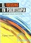 El Focusing En Psicoterapia (Psicologia, Psiquiatria, Psicoterapia / Psychology, Psychiatry, Psychotherapy)
