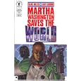Martha Washington Saves the World # 3
