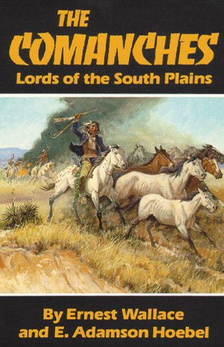 The Comanches: Lords of the South Plains (The Civilization of the American Indian Series)