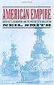 American Empire: Roosevelt's Geographer and the Prelude to Globalization (California Studies in Critical Human Geography, 9)